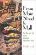 From Main Street to Mall