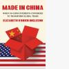 Made in China  When US-China Interests Converged to Transform Global Trade