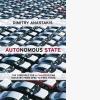 Autonomous State: The Struggle for a Canadian Car Industry from OPEC to Free Trade