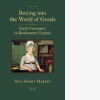 Buying into the World of Goods